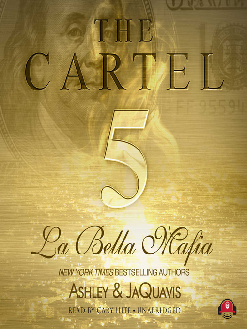 Title details for La Bella Mafia by Ashley & JaQuavis - Wait list